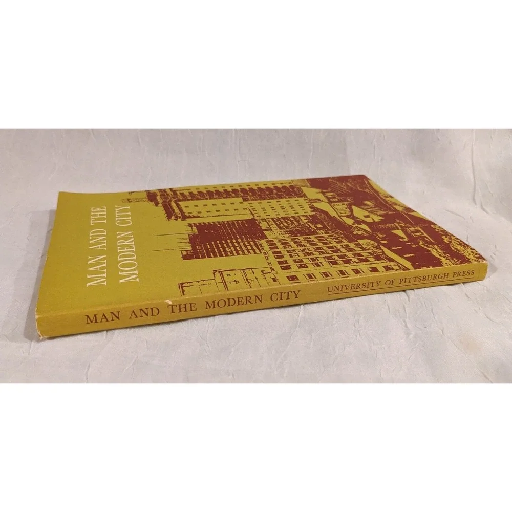 60s Man And The Modern City Essays University of Pittsburgh Urban Press Vtg 1966